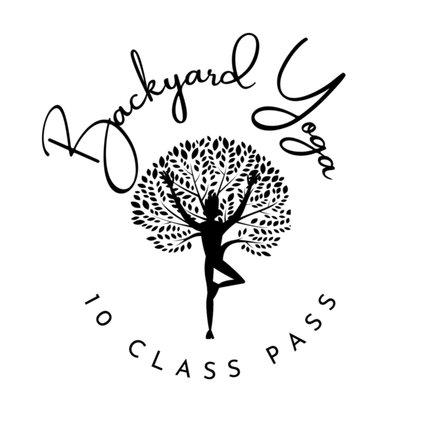 Backyard Yoga 10 Class Pass